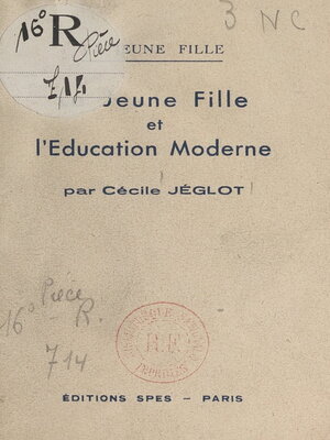 cover image of La jeune fille et l'éducation moderne
